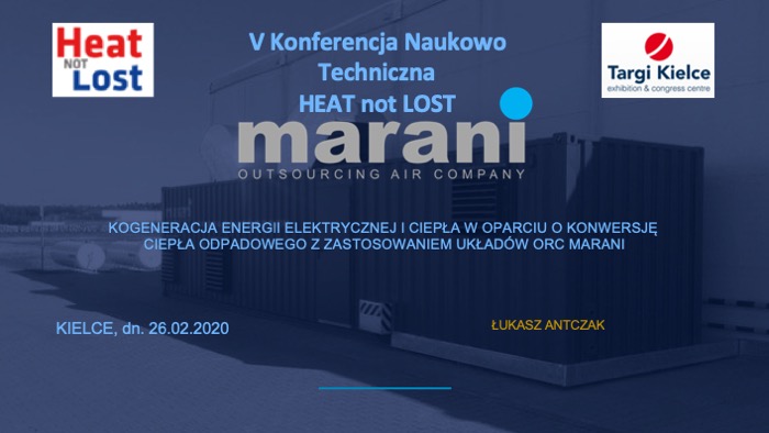 Kogeneracja energii elektrycznej i ciepła w oparciu o konwersję ciepła odpadowego z zastosowaniem układów ORC Marani